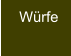 Würfe