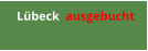 Lübeck  ausgebucht